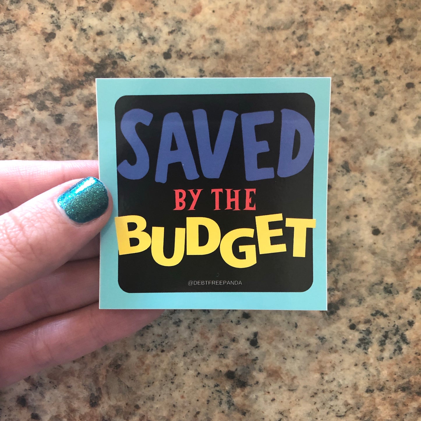 Saved by the Budget Sticker